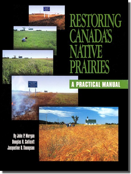 Restoring Canada's Native Prairies